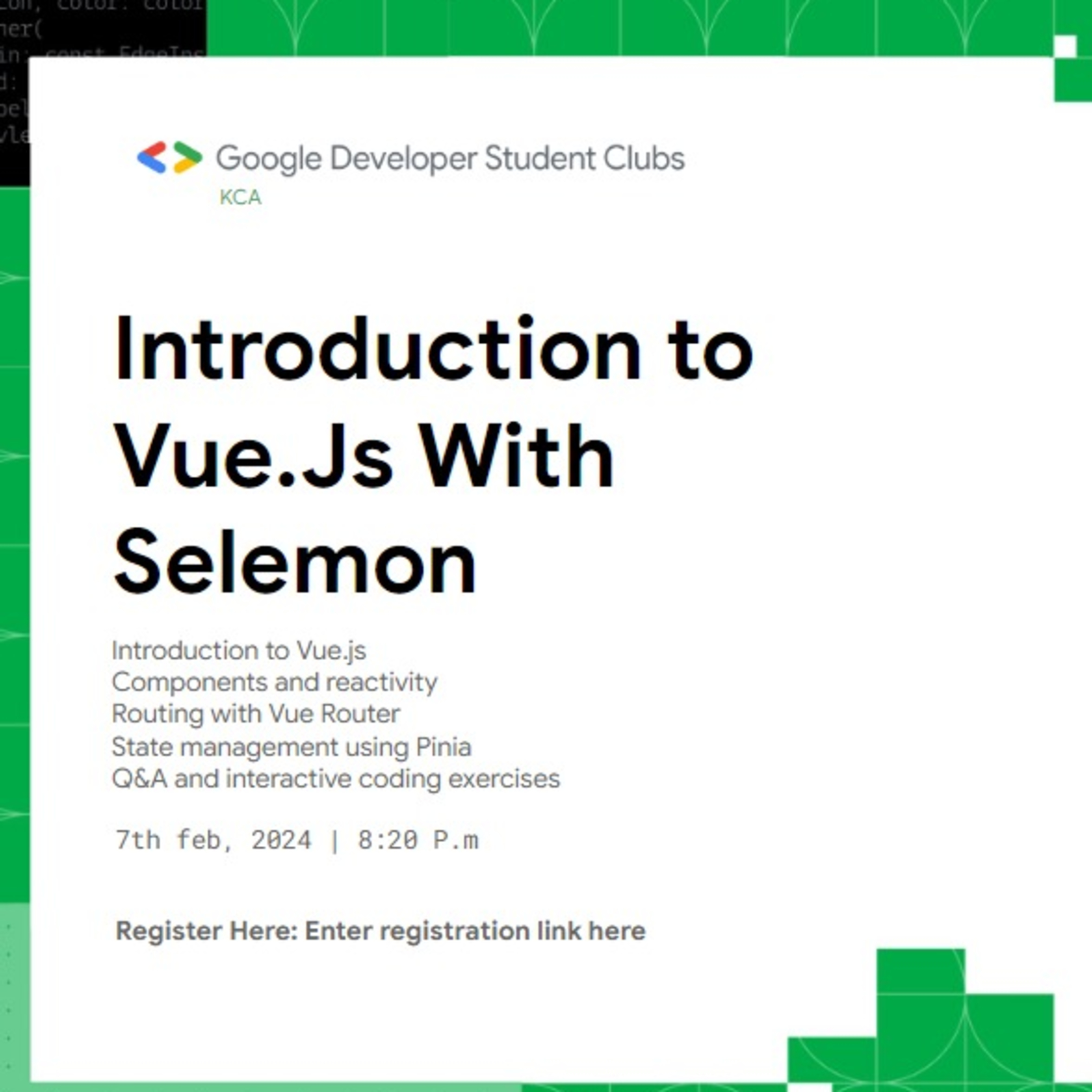 See We are hosting Selemon for a Vue.js at Google Developer